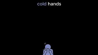 Why some people hands are so cold