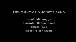Ridho Rhoma & Sonet 2 Band - Menunggu | Official Music Video