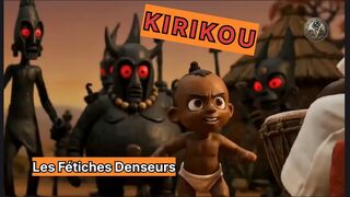 🪘KIRIKOU et LES FETICHES DENSEURS