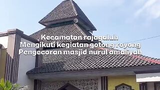 KEGIATAN PENGECORAN MESJID DESA RAJAGALUH LOR