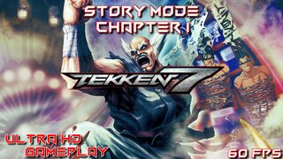 Tekken 7 story mode gameplay chapter 1