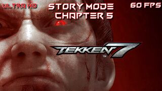 TEKKEN 7 STORY MODE CHAPTER 5