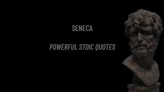 Seneca Quotes - LEARN HOW TO LIVE! (Greatest Stoicism Quotes)