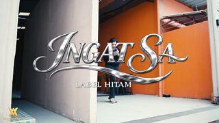 Label Hitam - INGAT SA (Official Music Video)