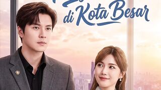 Anak Ajaib Penyelamat Ibu Di Kota Besar - Eps.03 (SUB INDO)
