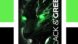 BLACK AND GREEN 5