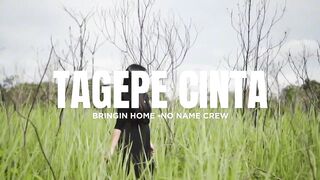 BRINGIN HOME - Tagepe Cinta (feat. No Name Crew) (Official Audio)