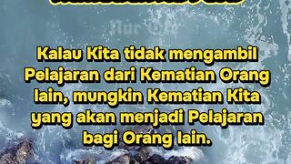 Cukuplah Kematian sebagai Nasehat. 😢🤲