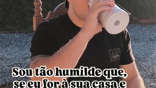 Humildade tá tendo