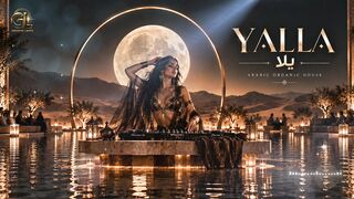 🌙YALLA — يلا | Arabic Organic House | Deep House