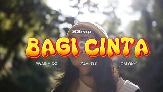 BAGI CINTA ft PwarimDz x Alvin83 x Omoky