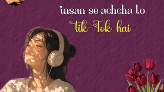 Insan se achcha tik tok hai