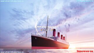 TITANIC Emotional EDM Español - dance - @TOPplaymusicbr