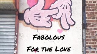 Fabolous - For the love
