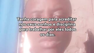 Tenha coragem para acreditar nos seus sonhos