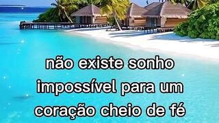 Oração da Manhã-Sonho Impossível