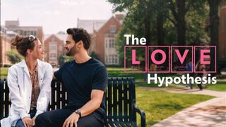 The Love Hypothesis Full Movie ENG SUB