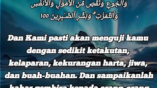 UJIAN HIDUP YANG WAJIB  DAN PASTI AKAN DI ALAMI SETIAP  MANUSIA.  QS AL BAQARAH :155