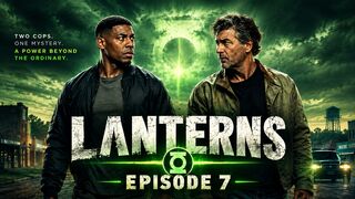 Lanterns Episode 7 Hindi Dubbed TV Series
