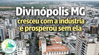 A cidade cresceu porque soube se adaptar às mudanças