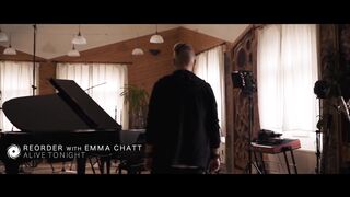 ReOrder & Emma Chatt - Alive Tonight (Official Music Video)1080p
