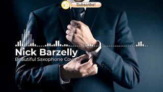 Nick Barzelly Beautiful Saxophone cover