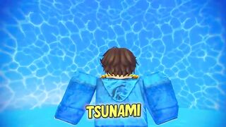 ROBLOK TSUNAMI SURVIVE