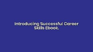 Successful Career Skills Ebook