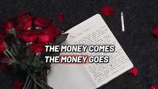 Money comes