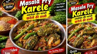 मसालेदार भरवां करेले | Pyaz Hari Mirch Wale Karele | The Sizzling Skillet