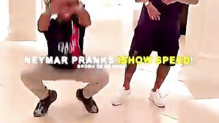 Speed fell for Neymar s prank