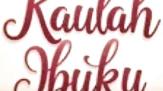 Kaulah ibuku