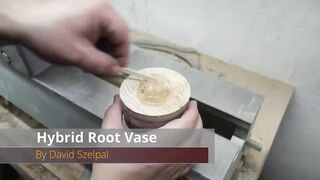 Wood turning -Rooty Firewood to Beautiful Vase