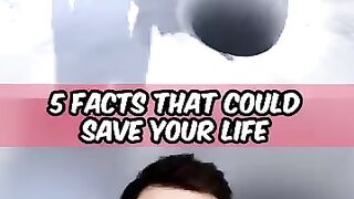 5 facts that could save your life