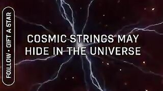 Cosmic Strings: Invisible Threads of the Universe