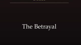 The Betrayal