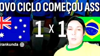 BRASIL 1X1 AUSTRÁLIA