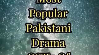 Most popular pakistani  drama