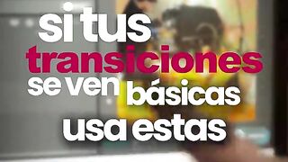 Transiciones para que tus videos se vean mas profesionales!
