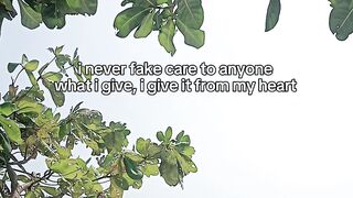 I give from my heart, never for attention.