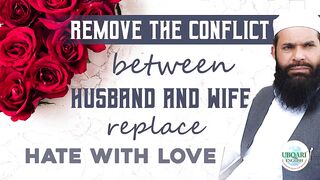 Remove conflict between husband and wife
