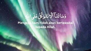 Baca dan dengarkan ayat ini Semoga allah menjadikan  Hati kita tenang dan sabar