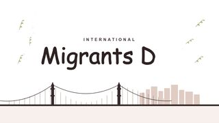 International Migrants Day: Bridging Cultures, Building Futures