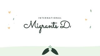 International Migrants Day: Embracing Every Human Journey