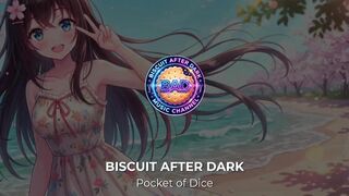 Pocket Of Dice - Biscuit After Dark