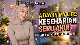 KESEHARIAN SERU AKU