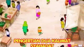 Pengertian Dua Kalimat Syahadat | Belajar Islam untuk Anak | Animasi Islami