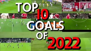 TOP 10 GOALS | FIFA World Cup Qatar 2022