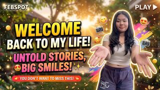 WELCOME BACK TO MY LIFE! ✨ UNTOLD STORIES, BIG SMILES! (Must Watch! 💖}