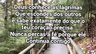 Deus conhece as tuas lágrimas